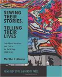 Sewing their Stories, telling their lives: Embroidered narratives from Chile to stage the world stage